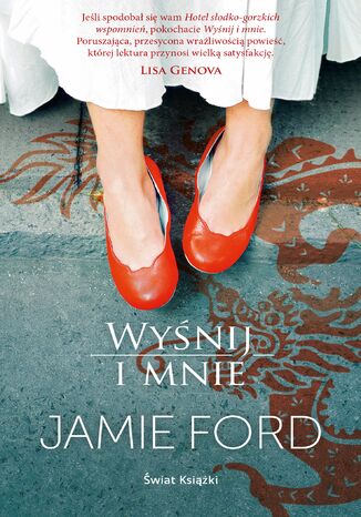 Wyśnij mnie Jamie Ford - okladka książki
