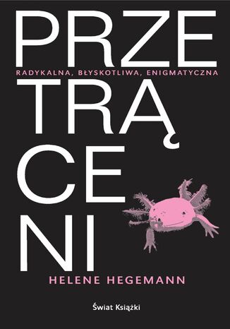 Przetrąceni Helene Hegemann - okladka książki