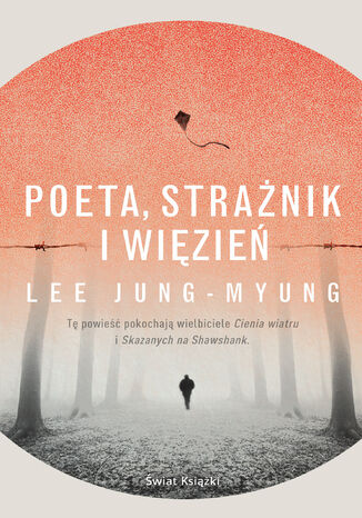 Poeta, strażnik i więzień Lee Jung-myung - okladka książki