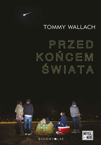 Przed końcem świata Tommy Wallach - okladka książki