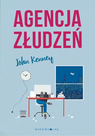 Agencja złudzeń John Kenney - okladka książki