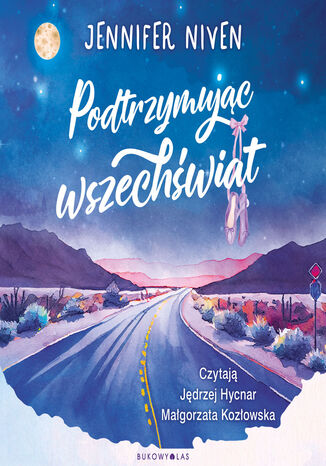 Podtrzymując wszechświat Jennifer Niven - audiobook MP3