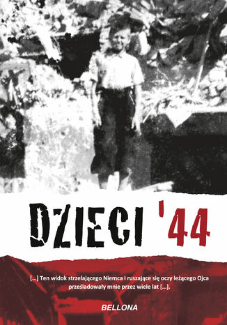 Dzieci 44. Wspomnienia dzieci powstańczej Warszawy Jerzy Mirecki - okladka książki