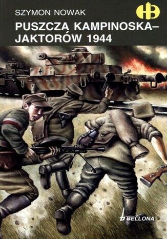 Puszcza Kampinoska - Jaktorów 1944 Szymon Nowak - okladka książki