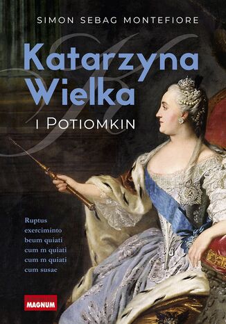 Katarzyna Wielka i Potiomkin Simon Sebag Montefiore - okladka książki