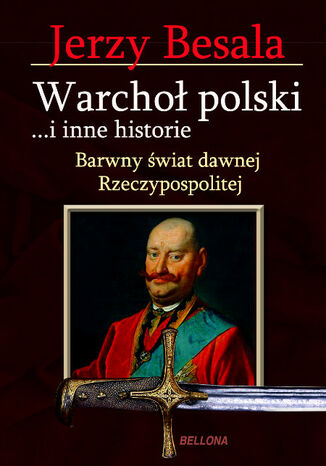 Warchoł polski i inne historie Jerzy Besala - okladka książki