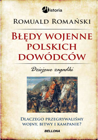 Błędy wojenne polskich dowódców Romuald Romański - okladka książki