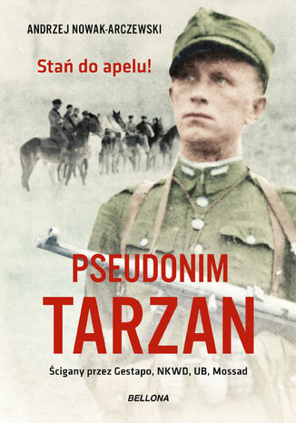 Pseudonim Tarzan Andrzej Nowak-Arczewski - okladka książki