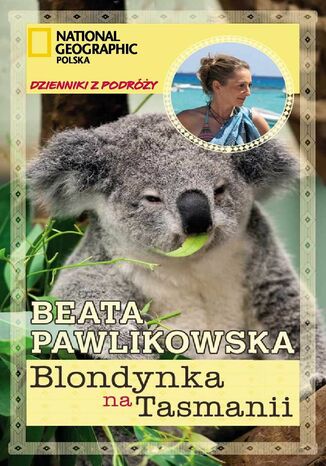 Blondynka w Tasmanii Beata Pawlikowska - okladka książki