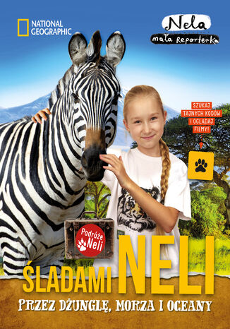 Śladami Neli przez dżunglę, morza i oceany Nela Mała Reporterka - okladka książki