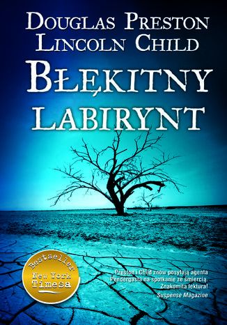 Błękitny labirynt Douglas Preston, Lincoln Child - okladka książki