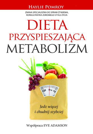 Dieta przyspieszająca metabolizm Haylie Pomroy - okladka książki