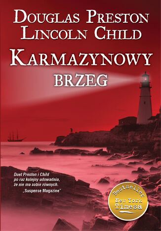 Karmazynowy brzeg Douglas Preston, Lincold Child - okladka książki