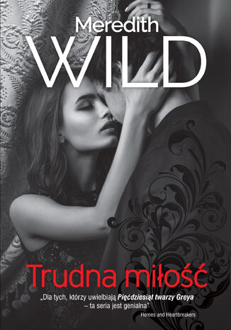 Trudna miłość. Haker. cz. 5 Meredith Wild - okladka książki