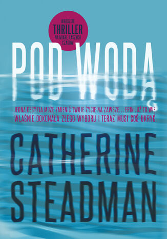 Pod wodą Catherine Steadman - okladka książki