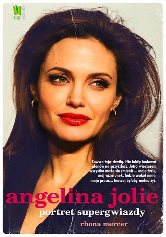 Angelina Jolie. Portret supergwiazdy Rhona Mercer - okladka książki