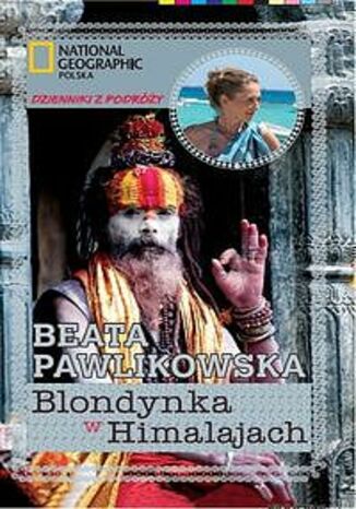 Blondynka w Himalajach Beata Pawlikowska - okladka książki