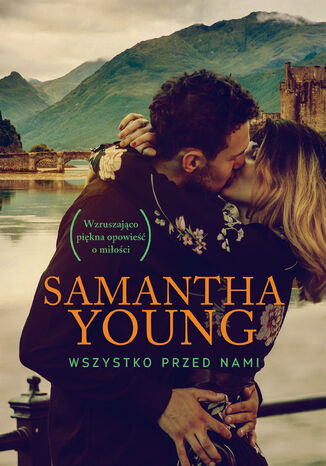 Wszystko przed nami Samantha Young - okladka książki