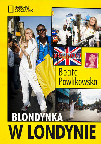 Blondynka w Londynie Beata Pawlikowska - okladka książki