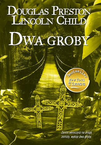 Dwa groby Douglas Child Lincoln Preston - okladka książki