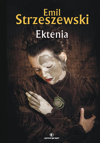 Ektenia Emil Strzeszewski - okladka książki