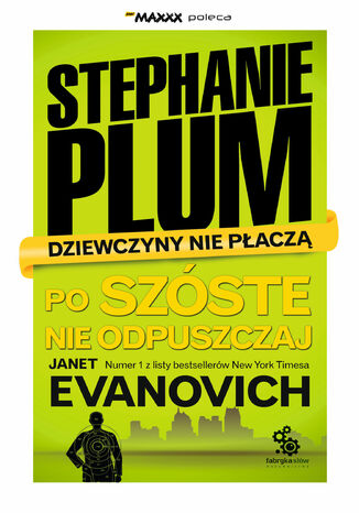 Stephanie Plum (#6). Po szóste nie odpuszczaj Janet Evanovich - okladka książki