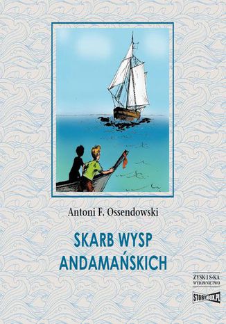 Skarb Wysp Andamańskich Antoni Ferdynand Ossendowski - okladka książki