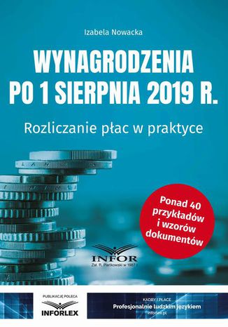 Wynagrodzenia 2019 po 1 sierpnia 2019 r Izabela Nowacka - okladka książki