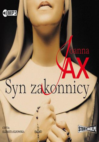 Syn zakonnicy Joanna Jax - okladka książki