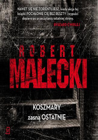 Koszmary zasną ostatnie Robert Małecki - audiobook MP3