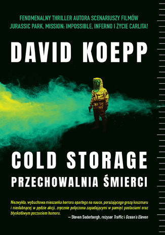 Cold Storage. Przechowalnia śmierci David Koepp - okladka książki