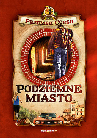 Podziemne miasto Przemek Corso - okladka książki