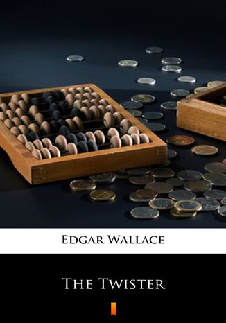 The Twister Edgar Wallace - okladka książki
