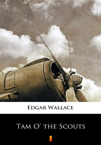 Tam O the Scouts Edgar Wallace - okladka książki