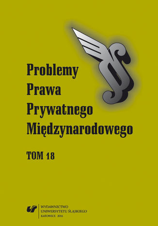 "Problemy Prawa Prywatnego Międzynarodowego" 2016. T. 18 Maksymilian Pazdan - okladka książki