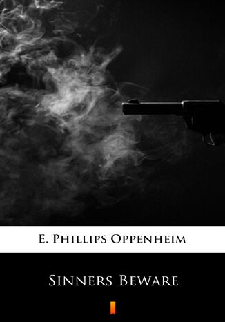 Sinners Beware E. Phillips Oppenheim - okladka książki