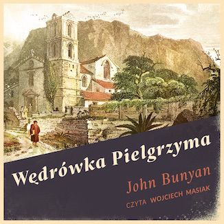 Wędrówka Pielgrzyma John Bunyan - okladka książki