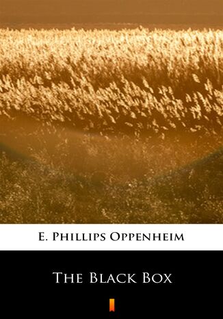 The Black Box E. Phillips Oppenheim - okladka książki