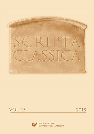 "Scripta Classica" 2018. Vol. 15 red. Edyta Gryksa - okladka książki