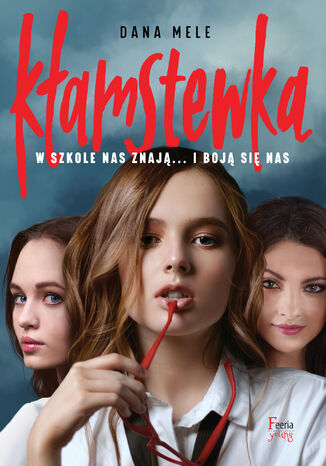 Kłamstewka Dana Mele - okladka książki
