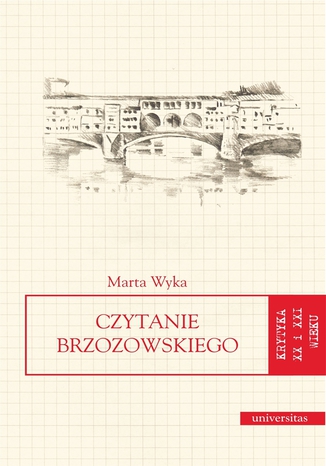 Czytanie Brzozowskiego Marta Wyka - okladka książki