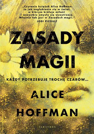 Zasady magii Alice Hoffman - okladka książki