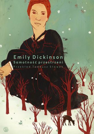 Samotność przestrzeni Emily Dickinson - okladka książki