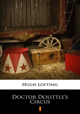 Doctor Dolittles Circus Hugh Lofting - okladka książki