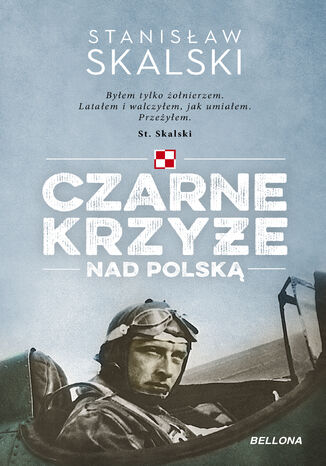 Czarne krzyże nad Polską Stanisław Skalski - okladka książki