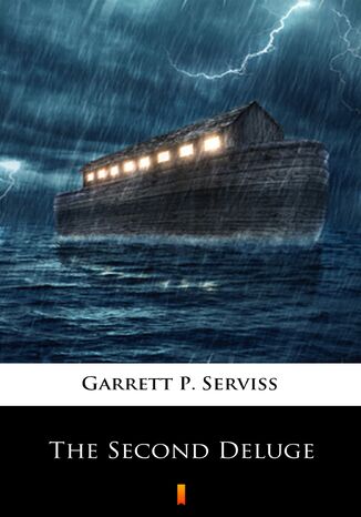 The Second Deluge Garrett P. Serviss - okladka książki
