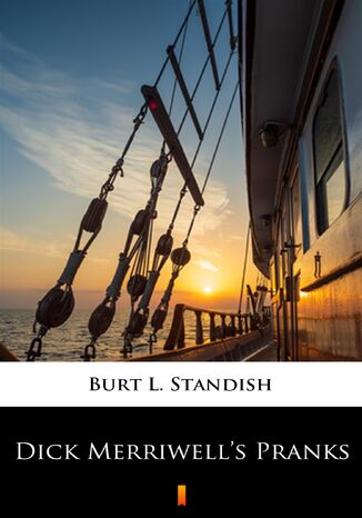 Dick Merriwells Pranks Burt L. Standish - okladka książki