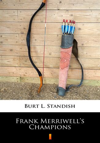 Frank Merriwells Champions Burt L. Standish - okladka książki