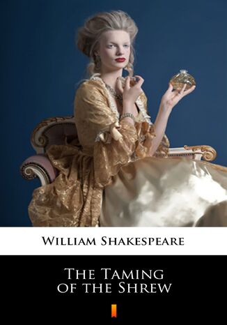 The Taming of the Shrew William Shakespeare - okladka książki