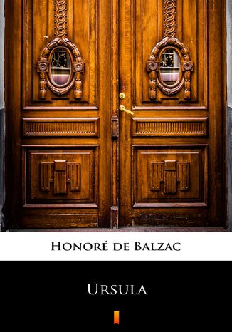 Ursula Honoré de Balzac - okladka książki